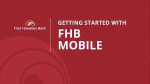 FHB Mobile Videos | First Hawaiian Bank